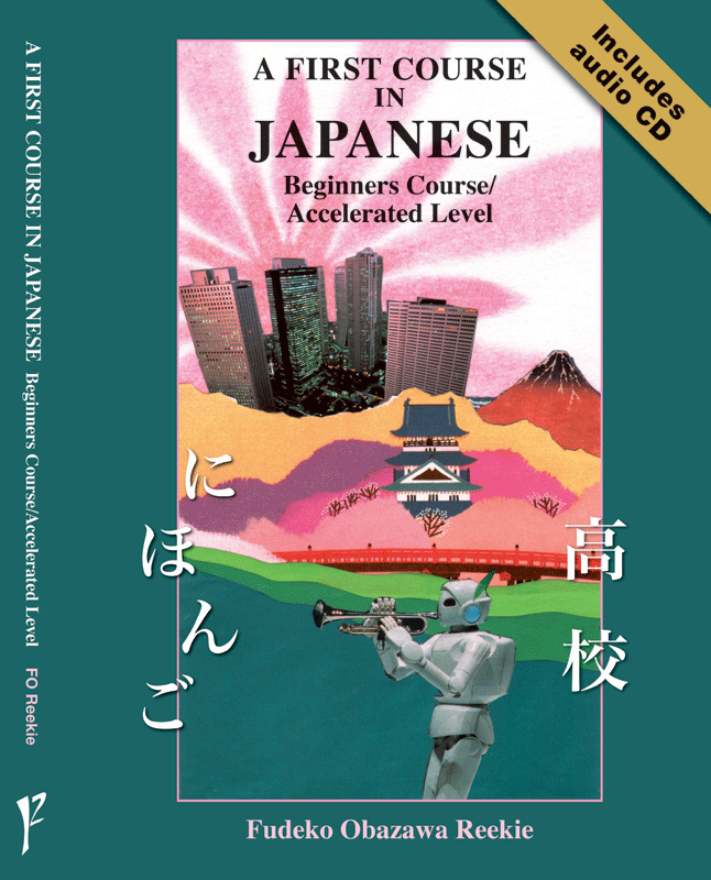 A First Course in Japanese Beginners CourseAccelerated Level...