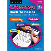 Literacy: Back to Basics Book B